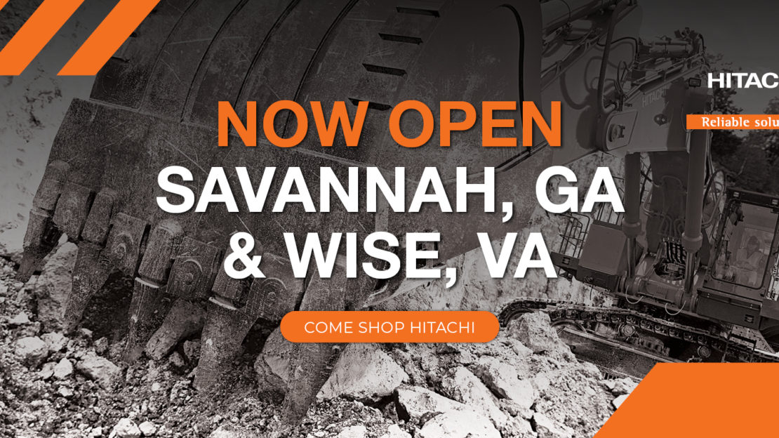 Hills Machinery and Hitachi now in Savannah, GA and Wise, VA